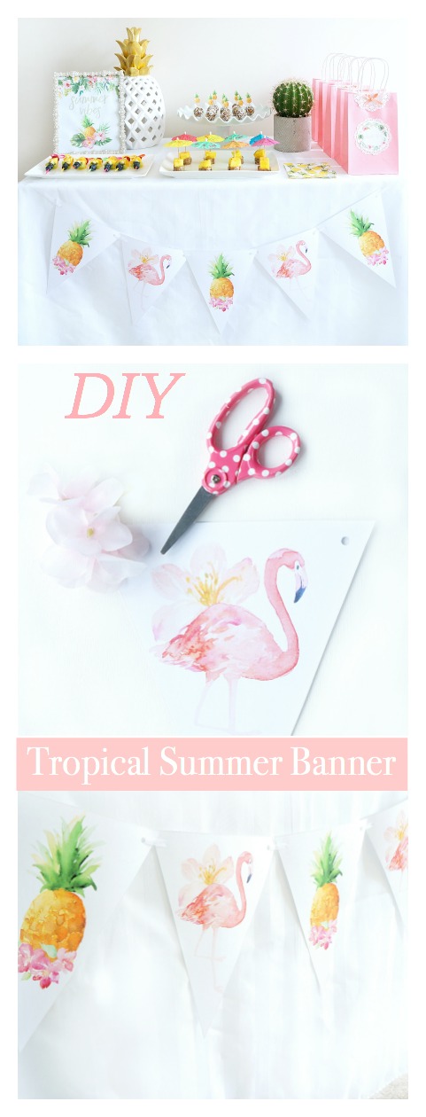 Collage with text: DIY Tropical Summer Banner