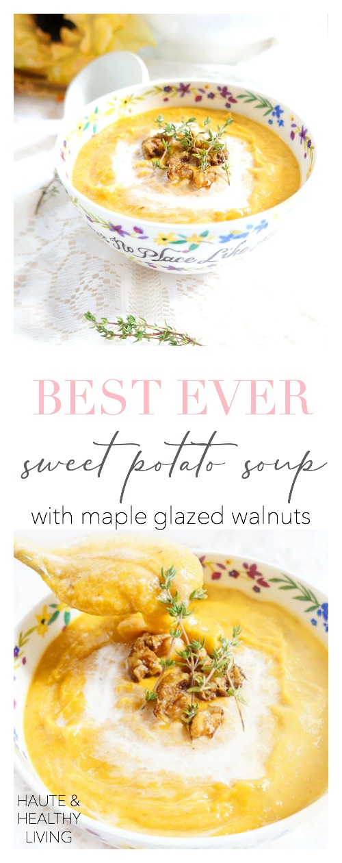 Collage with text: Best Ever Sweet Potato Soup with Maple Glazed Walnuts