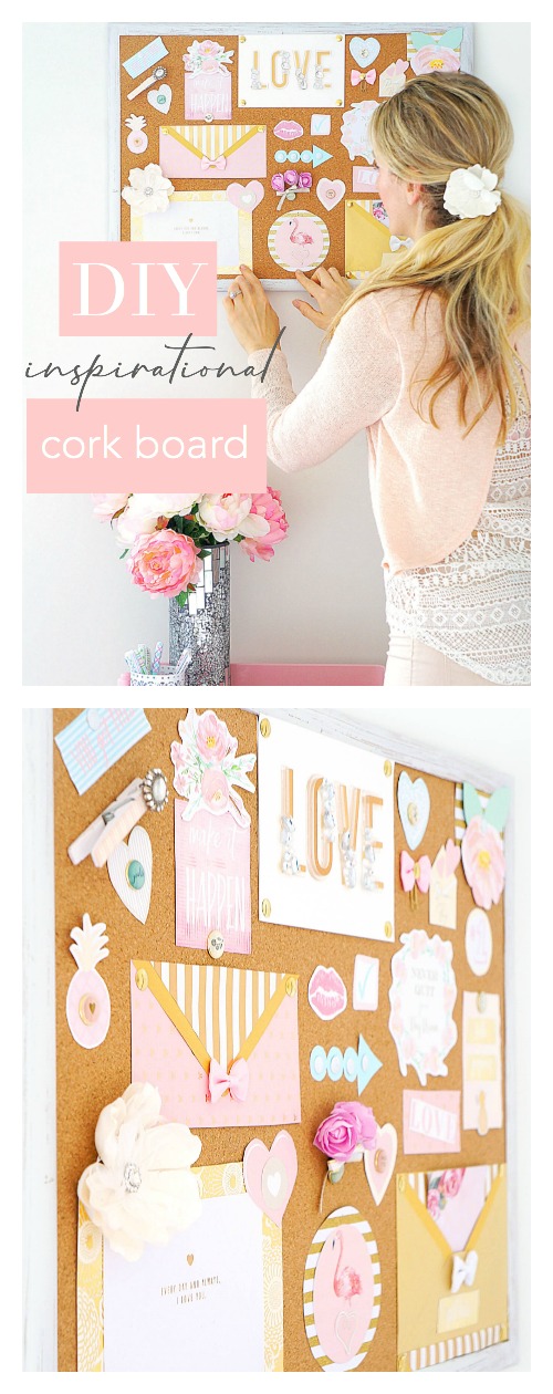 Collage with text: DIY Inspirational Cork Board